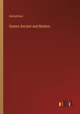Hymns Ancient and Modern 3385232538 Book Cover