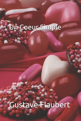 Un Coeur Simple [French] B08GB15FNV Book Cover