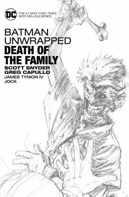 Batman Unwrapped: Death of the Family 1401274889 Book Cover