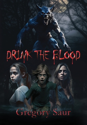 Drink the Blood 1949317242 Book Cover