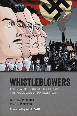 Whistleblowers: Four Who Fought to Expose the H... 1506737609 Book Cover