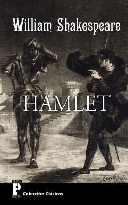 Hamlet [Spanish] 1475168241 Book Cover