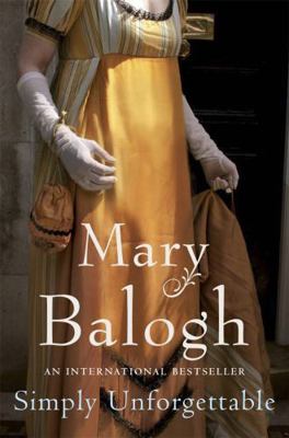 Simply Unforgettable [Paperback] Balogh, Mary 0749936886 Book Cover
