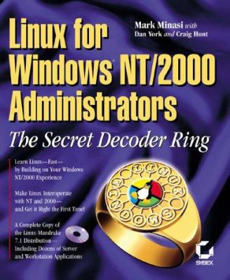 Linux for Windows Nt/2000 Administrators: The S... 0782127304 Book Cover