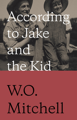 According to Jake and the Kid 0771060718 Book Cover