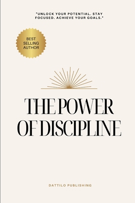The Discipline Effect: How Consistency Transfor... B0GCW5HYQZ Book Cover