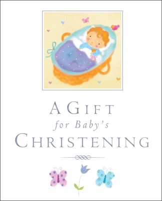 A Gift for Baby's Christening 0745964907 Book Cover