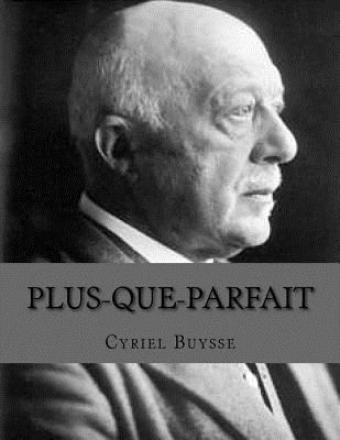 Plus-Que-Parfait [Dutch] 1530768586 Book Cover