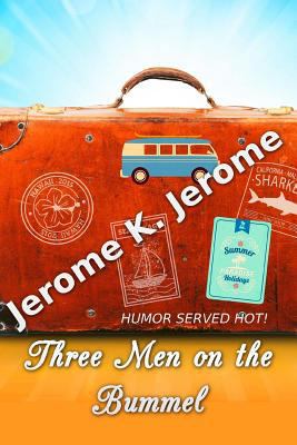 Three Men on the Bummel 1535376325 Book Cover