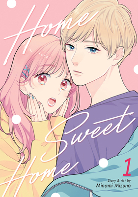 Home Sweet Home Vol. 1 B0DBPFPWGZ Book Cover