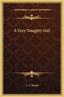 A Very Naughty Girl 1169310303 Book Cover