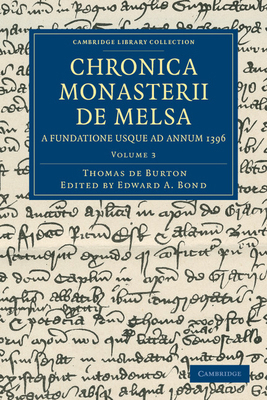 Chronica Monasterii de Melsa, a Fundatione Usqu... 1108048633 Book Cover