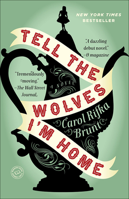Tell the Wolves I'm Home 0606320830 Book Cover