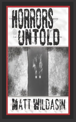 Horrors Untold 108911575X Book Cover