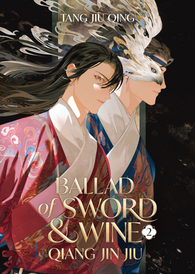 Ballad of Sword and Wine: Qiang Jin Jiu (Novel)... B0CX9115BX Book Cover