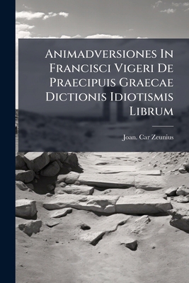 Animadversiones In Francisci Vigeri De Praecipu... 1246526840 Book Cover