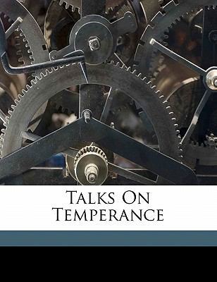 Talks on Temperance 1172213046 Book Cover