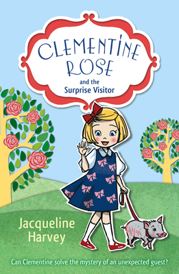 CLEMENTINE ROSE AND THE SURPRISE 1849418403 Book Cover