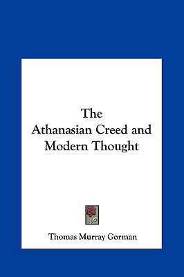 The Athanasian Creed and Modern Thought 1161402330 Book Cover