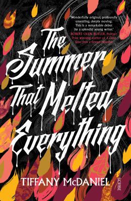 The Summer That Melted Everything 1925228517 Book Cover