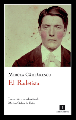 El Ruletista [Spanish] 841513004X Book Cover