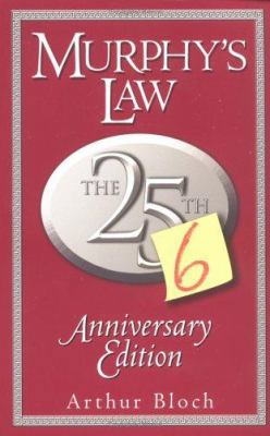 Murphy's Law: The 26th Anniversary Edition: The... 0399529306 Book Cover