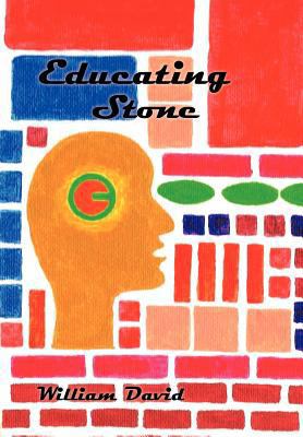 Educating Stone 1479771244 Book Cover