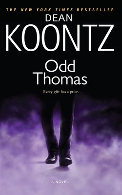 Odd Thomas: An Odd Thomas Novel 0553384287 Book Cover