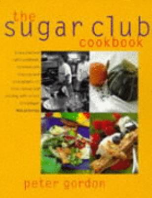 The Sugar Club Cookbook 0340680393 Book Cover