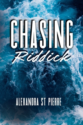 Chasing Riddick: Discreet/Alternative Cover 1069445118 Book Cover