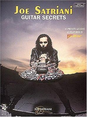 Joe Satriani - Guitar Secrets 0895247380 Book Cover