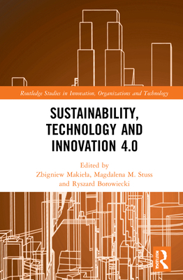 Sustainability, Technology and Innovation 4.0 1032025905 Book Cover