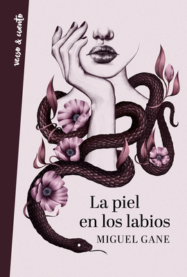 La Piel En Los Labios / My Skin on Your Lips [Spanish] 8403519117 Book Cover