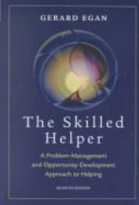 Skilled Helper: A Problem Management and Opport... 0534509029 Book Cover