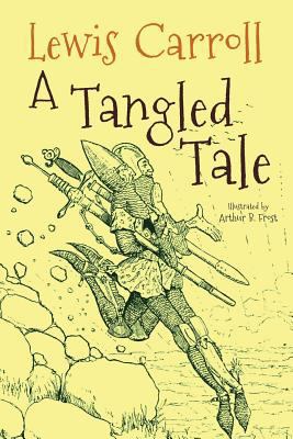A Tangled Tale: Illustrated 1533655855 Book Cover