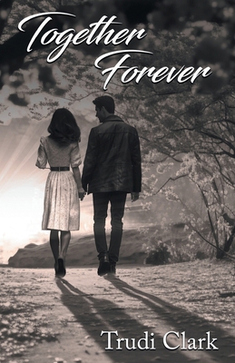 Together Forever 1964148294 Book Cover