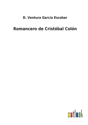 Romancero de Cristóbal Colón [Spanish] 3752480890 Book Cover