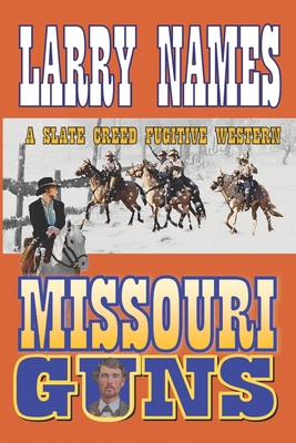 Missouri Guns - Creed #5 0910937583 Book Cover