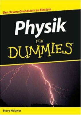Physik für Dummies (German Edition) [German] 3527702911 Book Cover