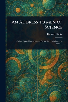 An Address to Men of Science 1023301202 Book Cover