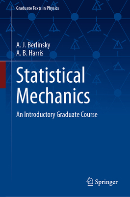 Statistical Mechanics: An Introductory Graduate... 3030281868 Book Cover