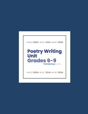Poetry Writing Unit (Grades 6-9) B0FT26GBMY Book Cover