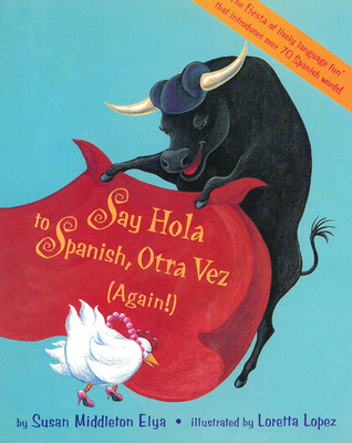 Say Hola to Spanish, Otra Vez: (Again!) [Spanish] 1880000830 Book Cover