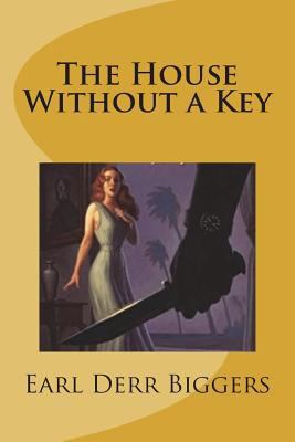 The House Without a Key 1722204796 Book Cover