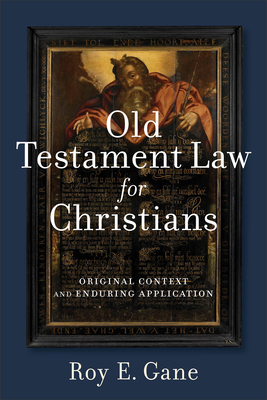 Old Testament Law for Christians: Original Cont... 0801049040 Book Cover