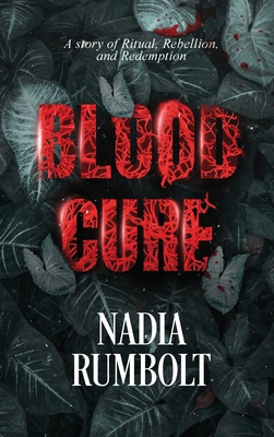 Blood Cure 1968972056 Book Cover