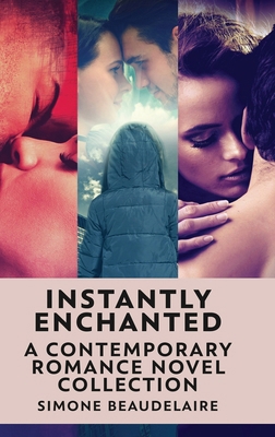 Instantly Enchanted: A Contemporary Romance Nov... 4824149401 Book Cover