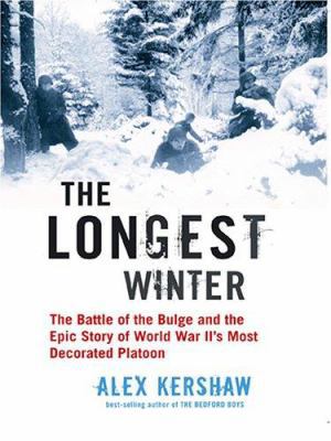 The Longest Winter: The Battle of the Bulge and... [Large Print] 0786275316 Book Cover