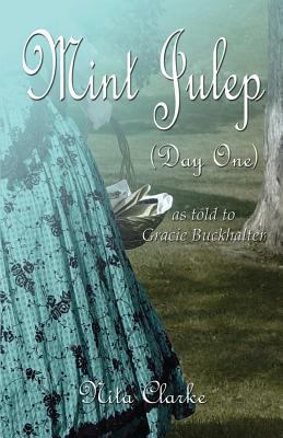 Mint Julep (Day One) 1413731945 Book Cover