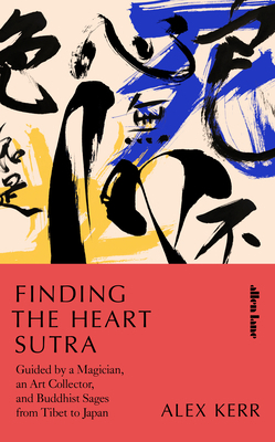 Finding the Heart Sutra: Guided by a Magician, ... 0241468450 Book Cover